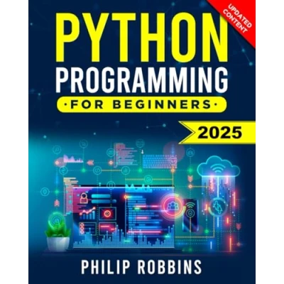 Bild av Python Programming for Beginners: The Complete Guide to Mastering in 7 Days with Hands On Exercises Top Secret Coding Tips Get an Unfair Advantage and Land Your Dream Job!