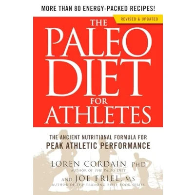 Bild av The Paleo Diet for Athletes: Ancient Nutritional Formula Peak Athletic Performance