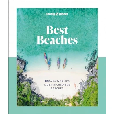 Bild av Best Beaches: 100 of the World?s Most Incredible Beaches 1ed anglais