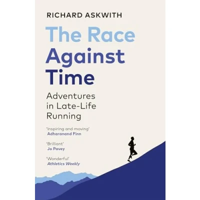 Bild av The Race Against Time: Adventures in Late Life Running