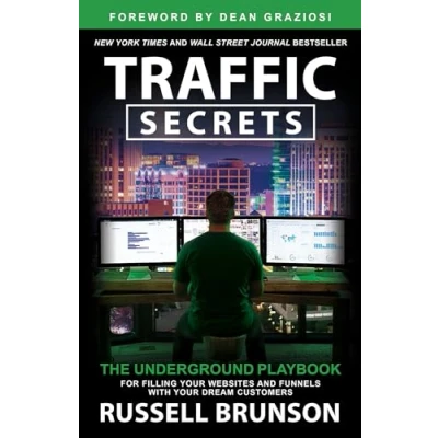 Bild av Traffic Secrets: The Underground Playbook for Filling Your Websites and Funnels with Dream Customers