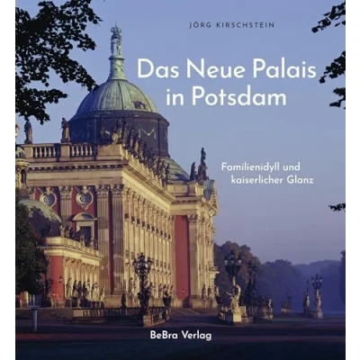 Bild av Das Neue Palais in Potsdam: Familienidyll und kaiserlicher Glanz