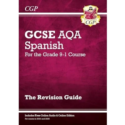 Bild av GCSE Spanish AQA Revision Guide: with Online Edition &amp; Audio (For exams in 2025)