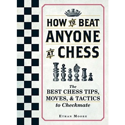 Bild av How to Beat Anyone At Chess: The Best Chess Tips, Moves, and Tactics Checkmate