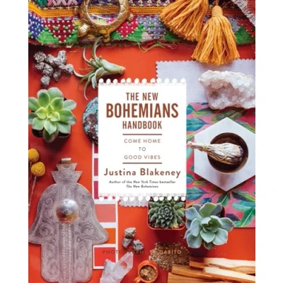 Bild av The New Bohemians Handbook: Come Home to Good Vibes