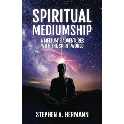Bild av Spiritual Mediumship: A Medium&#039;s Adventure&#039;s With the Spirit World