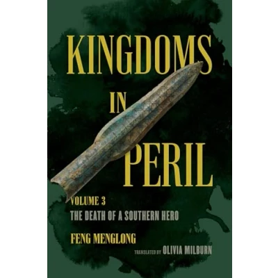 Bild av Kingdoms in Peril, Volume 3: The Death of a Southern Hero
