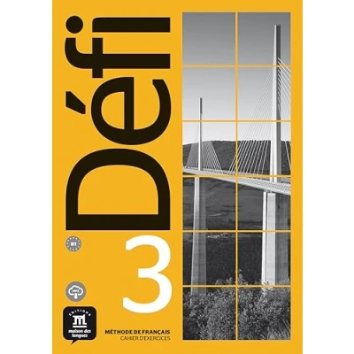 Bild av Méthode de français Défi 3 B1: Cahier d&#039;exercices: Vol.