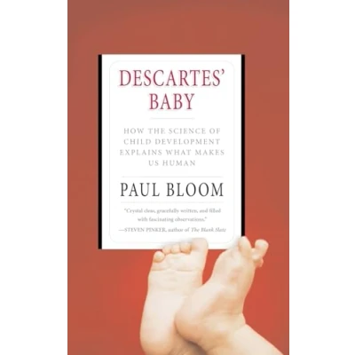 Bild av Descartes&#039; Baby: How the Science of Child Development Explains What Makes Us Human