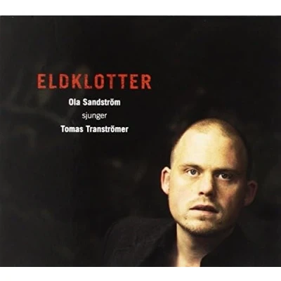 Bild av Ola Sandström Eldklotter Sjunger (CD)