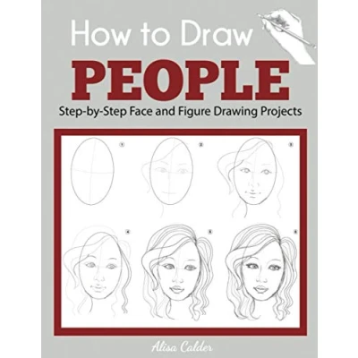 Bild av How to Draw People: Step by Face and Figure Drawing Projects