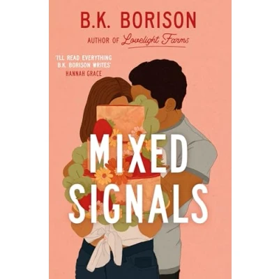 Bild av Mixed Signals: an unmissable sweet and spicy small town romance!: 3