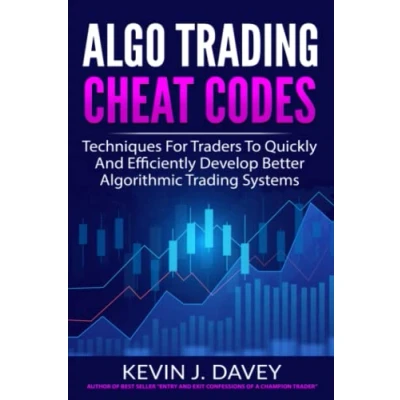 Bild av ALGO Trading CHEAT CODES: Techniques For Traders To Quickly And Efficiently Develop Better Algorithmic Systems