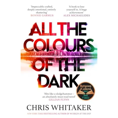Bild av All the Colours of Dark: Chris Whitaker