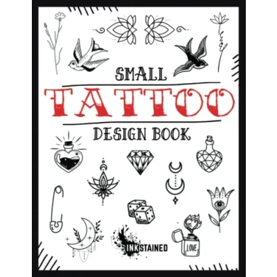 Bild av Small Tattoo Design Book: Ideas For First and Next Minimalist Tattoos Men Women, Beginners Professionals More than 1000 Designs