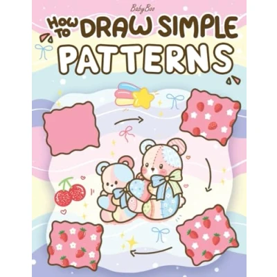 Bild av How to Draw Simple Patterns: A Cute and Easy Step by Guide for Relaxing Practice Creative Fun