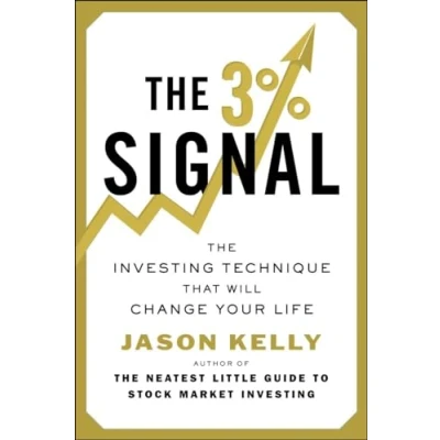 Bild av The 3% Signal: Investing Technique That Will Change Your Life