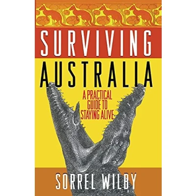 Bild av Surviving Australia: A Practical Guide to Staying Alive