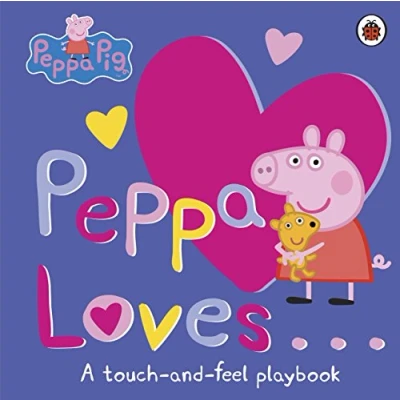 Bild av Peppa Pig: Loves: Loves : A Touch and Feel Playbook