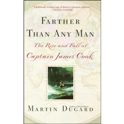 Bild av Farther Than Any Man: The Rise and Fall of Captain James Cook: Cook
