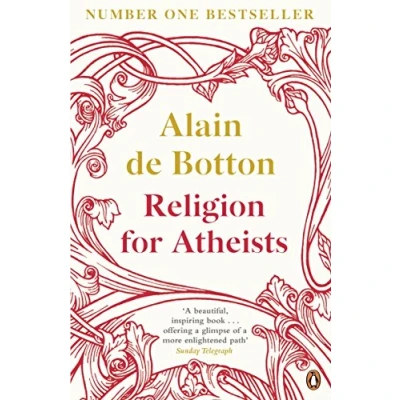 Bild av religion for Atheists: A non believer&#039;s guide to the uses of