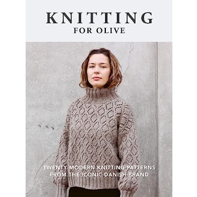 Bild av knitting for Olive: Twenty modern patterns from the iconic Danish brand