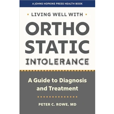 Bild av Living Well with Orthostatic Intolerance: A Guide to Diagnosis and Treatment