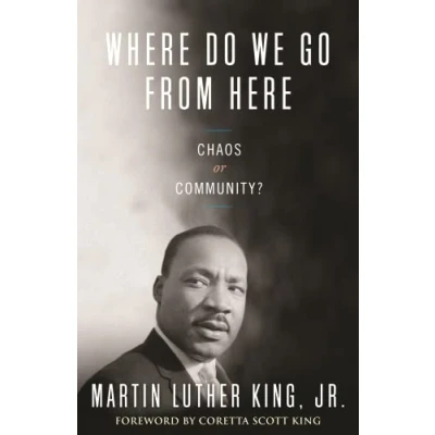 Bild av Where Do We Go from Here: Chaos or Community?: 2