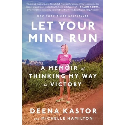 Bild av Let Your Mind Run: A Memoir of Thinking My Way to Victory