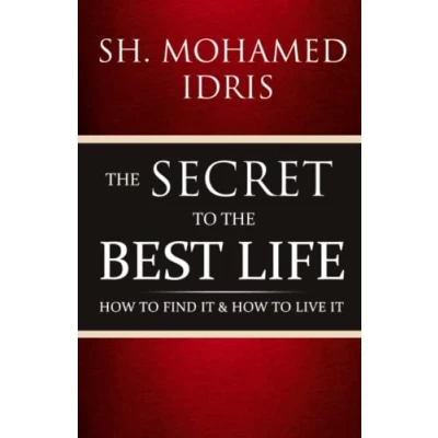 Bild av the Secret to best life: how find it and live