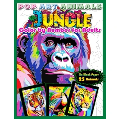 Bild av Pop Art Animals: Jungle: Color by Number for Adults: Paint Jungle Animals, Quest on Black Paper, Coloring book Relaxation and Stress Relief Background: 2