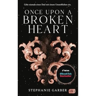 Bild av Once Upon a Broken Heart: Auftakt der romantischen Fantasy Erfolgsserie. TikTok made me buy it.: 1
