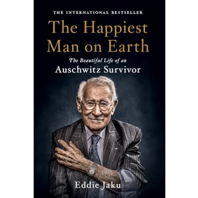 Bild av The Happiest Man on Earth: Beautiful Life of an Auschwitz Survivor