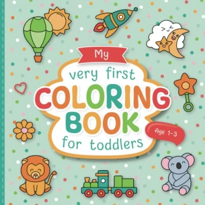 Bild av My First Coloring Book for Toddlers: Lovingly Designed Pages Kids 1 3 Years Old Large Motifs to Promote Creativity and Motor Skills