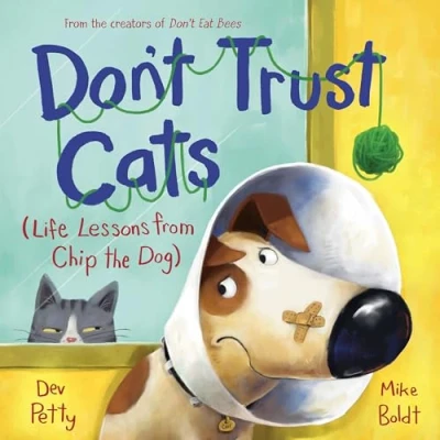 Bild av Don&#039;t Trust Cats: Life Lessons from Chip the Dog