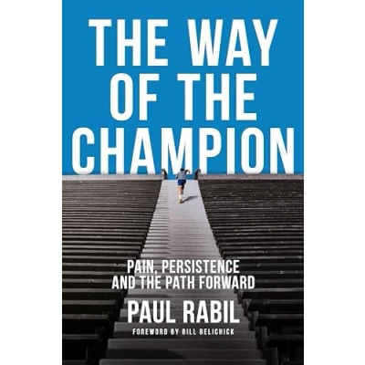 Bild av the Way of Champion: Pain, Persistence, and Path Forward