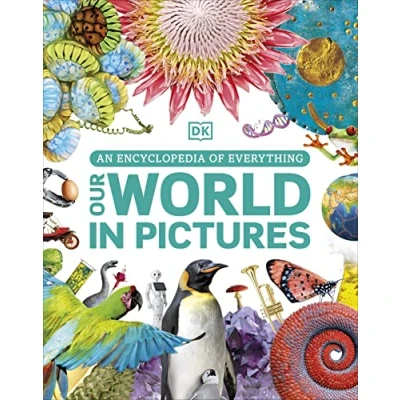 Bild av Our World in Pictures: An Encyclopedia of Everything