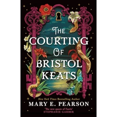 Bild av The Courting of Bristol Keats: A highly addictive romantic fantasy from &#039;the new queen Faerie&#039;