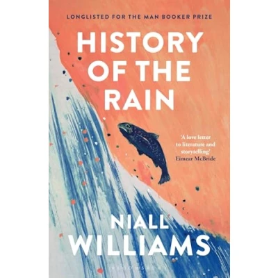 Bild av History of the Rain: Longlisted for Man Booker Prize 2014