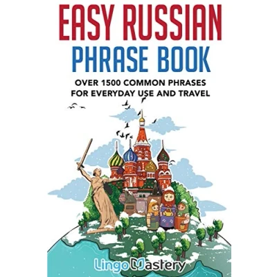 Bild av Easy Russian Phrase Book: Over 1500 Common Phrases For Everyday Use And Travel