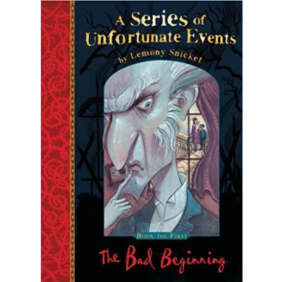 Bild av the Bad Beginning: very 1st book in Lemony Snicket’s classic children’s mystery series