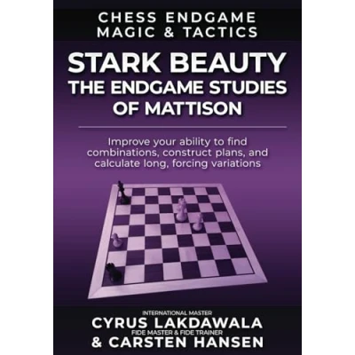 Bild av Stark Beauty: The Chess Endgame Studies of Herman Mattison