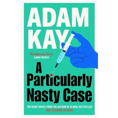 Bild av A Particularly Nasty Case: the Debut Novel from Author of Global Bestseller This Is Going to Hurt