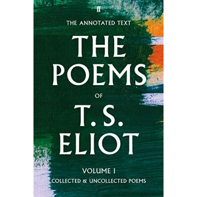 Bild av The Poems of T. S. Eliot Volume I: Collected and Uncollected