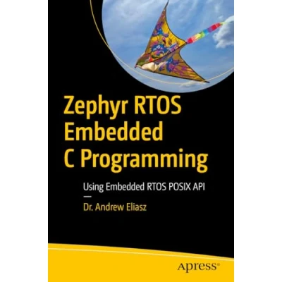 Bild av Zephyr RTOS Embedded C Programming: Using POSIX API