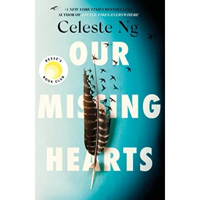 Bild av Our Missing Hearts: ‘Thought provoking, heart wrenching’ Reese Witherspoon, a Reese’s Book Club Pick