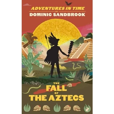 Bild av Adventures in Time: the Fall of Aztecs