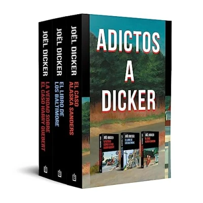 Bild av Pack Adictos a Dicker: Contiene: La verdad sobre El caso Harry Quebert libro de los Baltimore Alaska Sanders