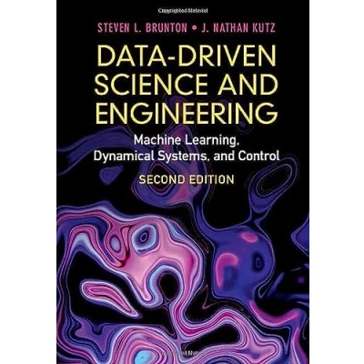Bild av Data Driven Science and Engineering: Machine Learning, Dynamical Systems, Control