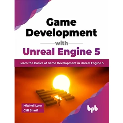Bild av Game Development with Unreal Engine 5: Learn the Basics of in 5 (English Edition)